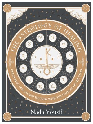 cover image of The Astrology of Healing